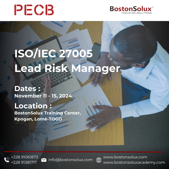 Formation ISO 27005 Lead Risk Manager à BostonSolux Training Center du 11 au 15 Novembre 2024