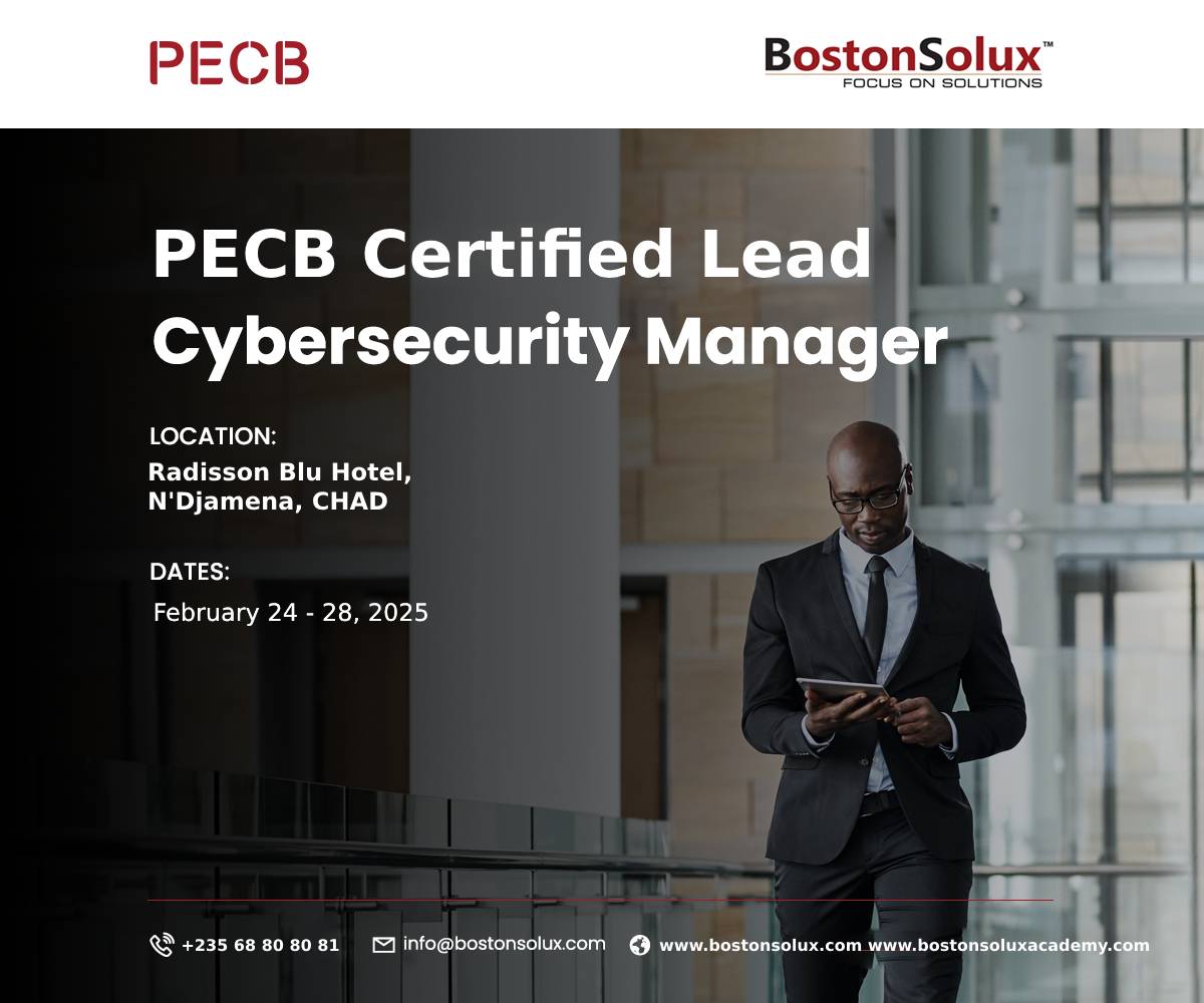 Formation PECB Certified Lead Cybersecurity Manager à Radisson Blu Hotel, N’Djamena – Tchad du 24 au 28 Février 2025