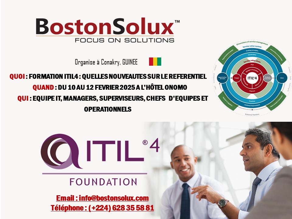 Formation  ITIL4 Foundation du 10 au 12 Février 2025 en Guinée Conakry